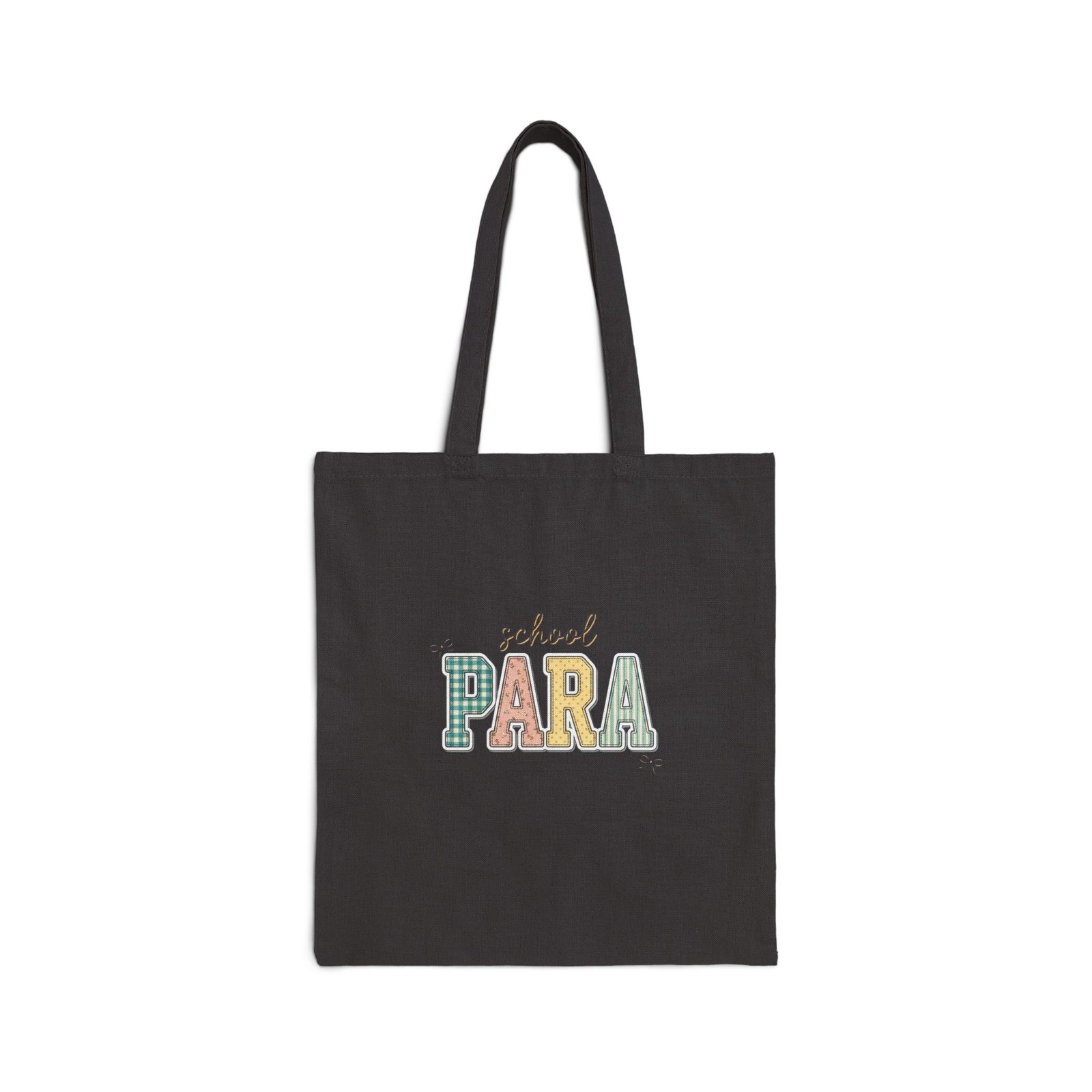 School PARA Canvas Tote | Paraprofessional Staff Appreciation