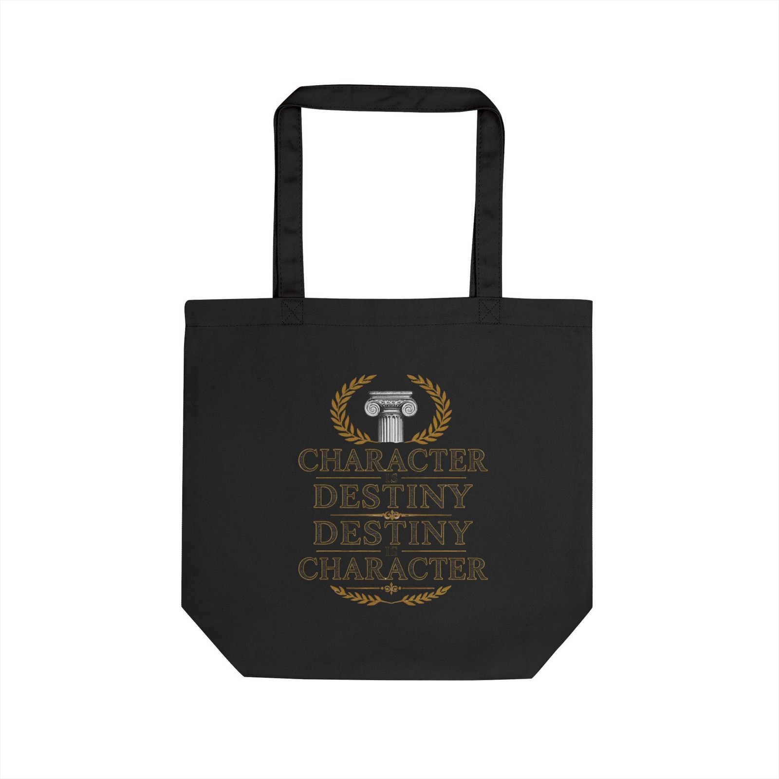 Character is Destiny Tote Bag Philosophy Wisdom Quote Made in USA