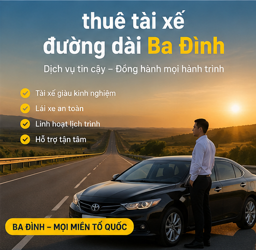 thuê tài xế đường dài Ba Đình