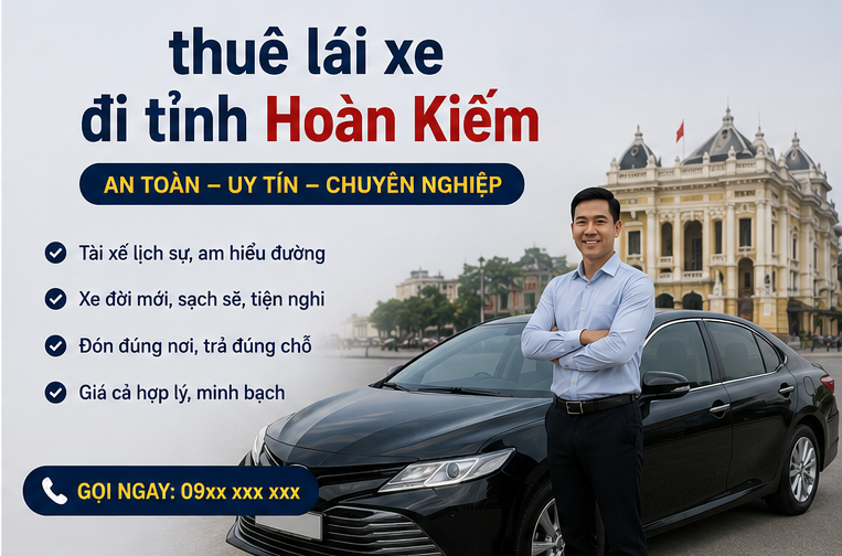 thuê lái xe đi tỉnh Hoàn Kiếm