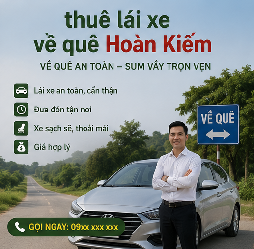 thuê lái xe về quê Hoàn Kiếm