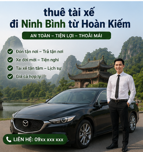 thuê tài xế đi Ninh Bình từ Hoàn Kiếm