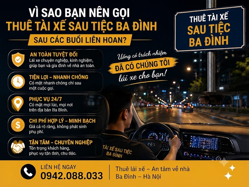 thuê tài xế sau tiệc Ba Đình